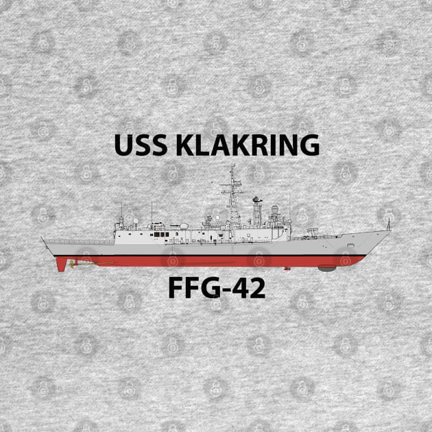 USS KLAKRING - FFG-42 OH PERRY CLASS by jackdustys